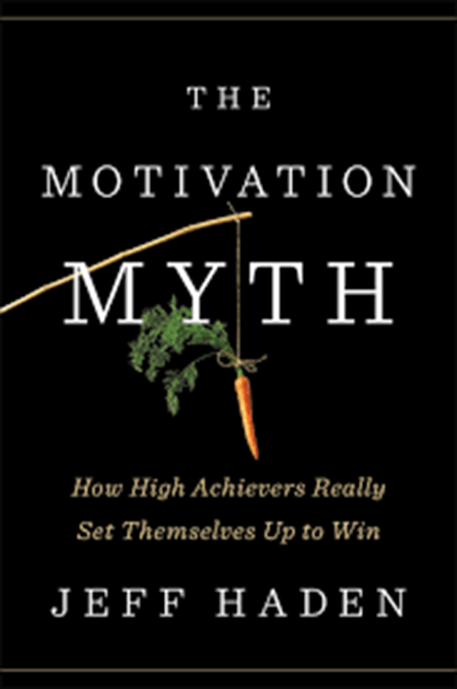 The motivation myth - 15 Must-Read Side Hustle Books for Visionary Employees
