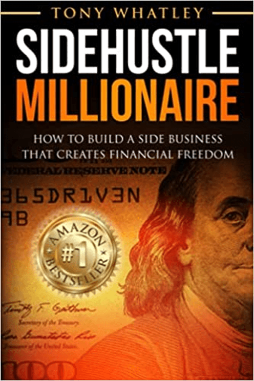 Side hustle Millionaire - 15 Must-Read Side Hustle Books for Visionary Employees
