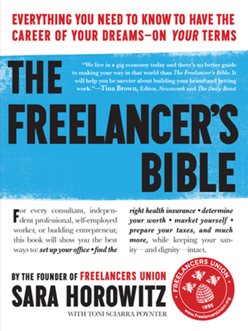 The freelancer's bible - 15 Must-Read Side Hustle Books for Visionary Employees
