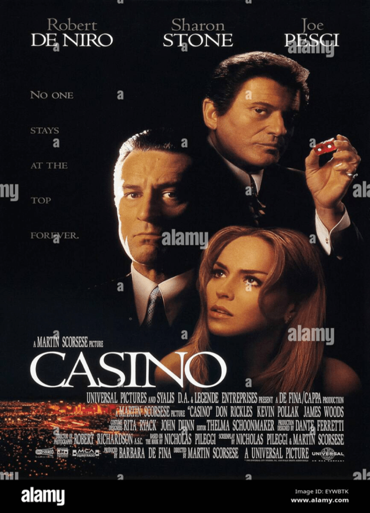 Casino - 12 Great Movies Every Hustler Entrepreneur Must Watch
