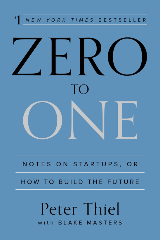 Zero to one - 15 Books that Will Help Reshape your Entrepreneurial Mindset