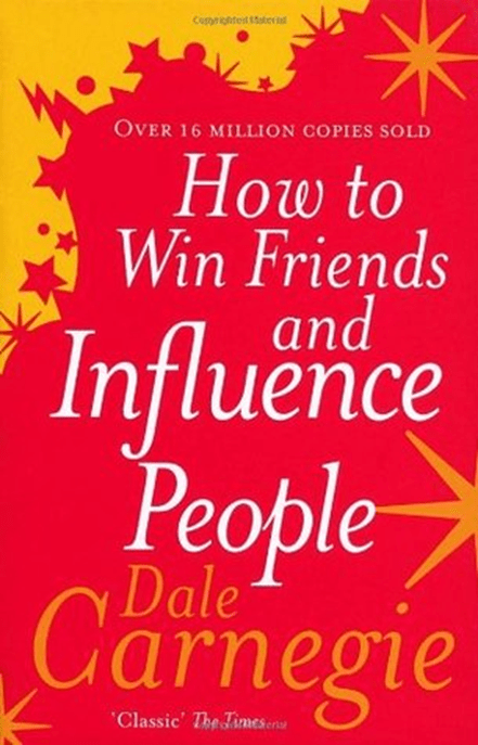 How to win friends and influence people - 15 Books that Will Help Reshape your Entrepreneurial Mindset